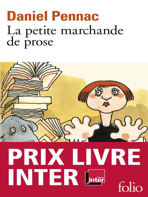 Title details for La petite marchande de prose--La saga Malaussène (Tome 3) by Daniel Pennac - Available